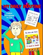 My Daily Routine For Kids: Portuguese - English Bilingual: Daily Routine Activity Book | Describing your Daily Routine in Portuguese 