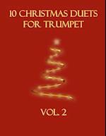 10 Christmas Duets for Trumpet: Volume 2 