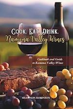 Cook. Eat. Drink. Ramona Valley Wines