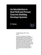 An Introduction to Stud Wall and Precast Concrete Building Envelope Systems 