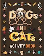 Dogs & Cats Activity Book 