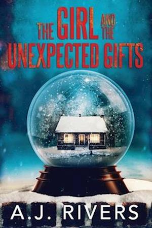 The Girl and the Unexpected Gifts