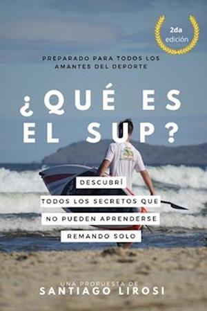 ¿Qué es el SUP?