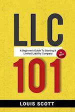 LLC 101: A Beginner's Guide to Starting an LLC in 2024 