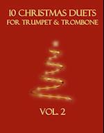 10 Christmas Duets for Trumpet and Trombone: Volume 2 