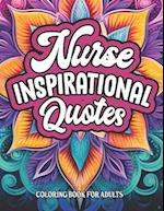 Nurse Quotes & Patterns Coloring: For Medical Professionals 8.5x11 