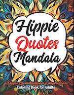 Mindful Hippie & Mandalas: Artistic Escape: 8.5x11 Large Print. Stress Relieving Mandalas 