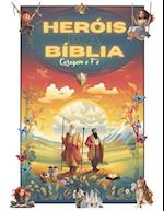 Heróis Da Bíblia Coragem E Fé