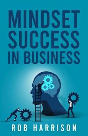 Mindset Success In Business