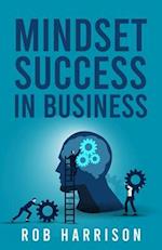 Mindset Success In Business 