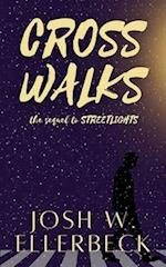 Crosswalks (Streetlights Duology, Book 2) 