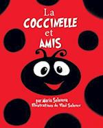 La COCCINELLE et AMIS