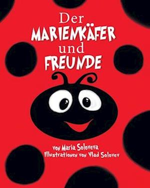 Der MARIENKÄFER und FREUNDE