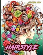 Hairstyle Coloring Book: Trendy Hairstyles With Beautiful Faces Illustrations To Color And Relax 