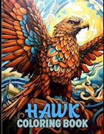 Hawk Coloring Book: Wild Bird Coloring Book With Hawk Illustrations To Color And Relax. 