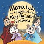 Momo, Lolo, and the Legend of the Mid-Autumn Festival 