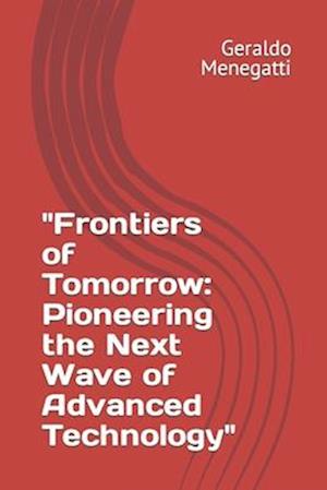 "Frontiers of Tomorrow