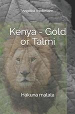 Kenya - Gold or Talmi : Hakuna matata 