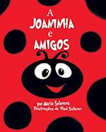 A JOANINHA e AMIGOS