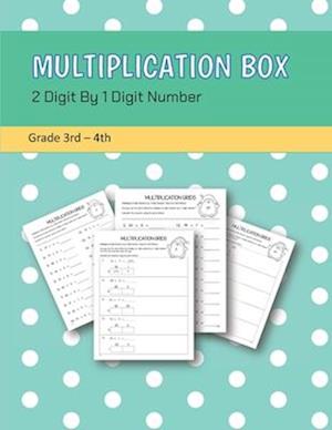 Multiplication Box 2 Digit By 1 Digit Number Grade 3rd-4th