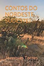 Contos Do Nordeste... Sudeste!