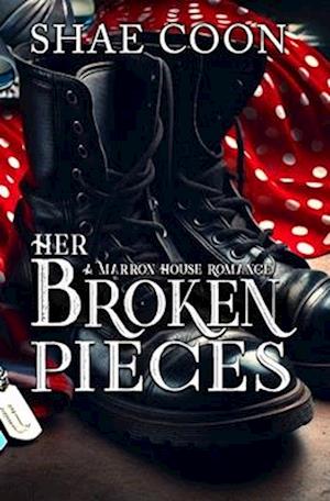 Her Broken Pieces