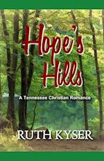 Hope's Hills: A Tennessee Christian Romance 