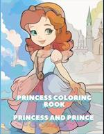 Princess coloring book: Princess and Prince 