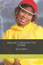 Smiling Through the Storm: My Journey 