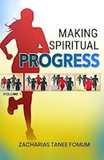 Making Spiritual Progress (Volume One) 