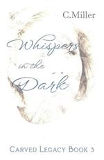 Whispers in the Dark: A Dark Fantasy Series 