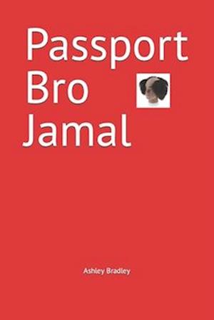 Passport Bro Jamal