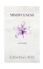 Mindfulness: A practical guide 