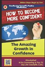 How to Become More Confident: The Secret HandBook of Celebrity Coaches 