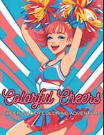 Colorful Cheers: Cheerleader Coloring Adventure 