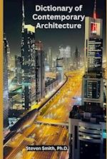Dictionary of Contemporary Architecture 