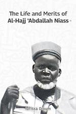 The Life and Merits of Al-Hajj Abdallah Niass 