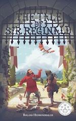 The Tale of Sir Reginald 