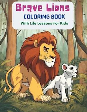 Brave Lions Coloring Book