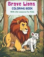 Brave Lions Coloring Book