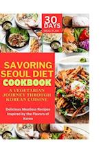 Savoring Seoul Diet Cookbook