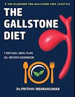 The Gallstone Diet: 7- Day Gall Meal Plan with Cookbook of 50+ Recipes 