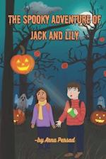 The Spooky Adventure of Jack and Lily 