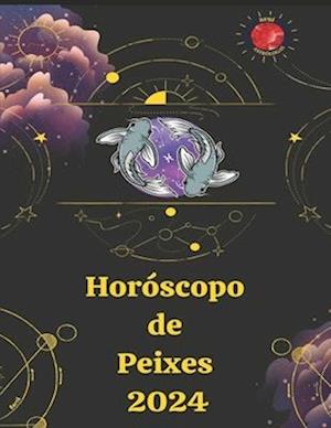 Peixes Horóscopo 2024