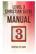 Level 3 Christian Seers Training Manual 
