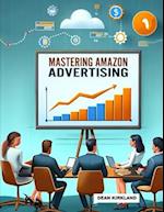 Mastering Amazon Advertising: Strategies for Success 