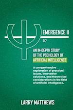 Emergence II: An In-Depth Look at the Artificial Intelligence 