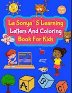 La Sonya's Learning Letters and Coloring Book for Kids 
