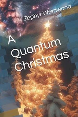 A Quantum Christmas