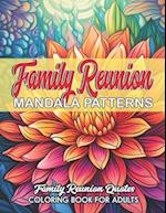 Quotes & Mandalas: Family Reunion: Stress Relief & Relaxation 